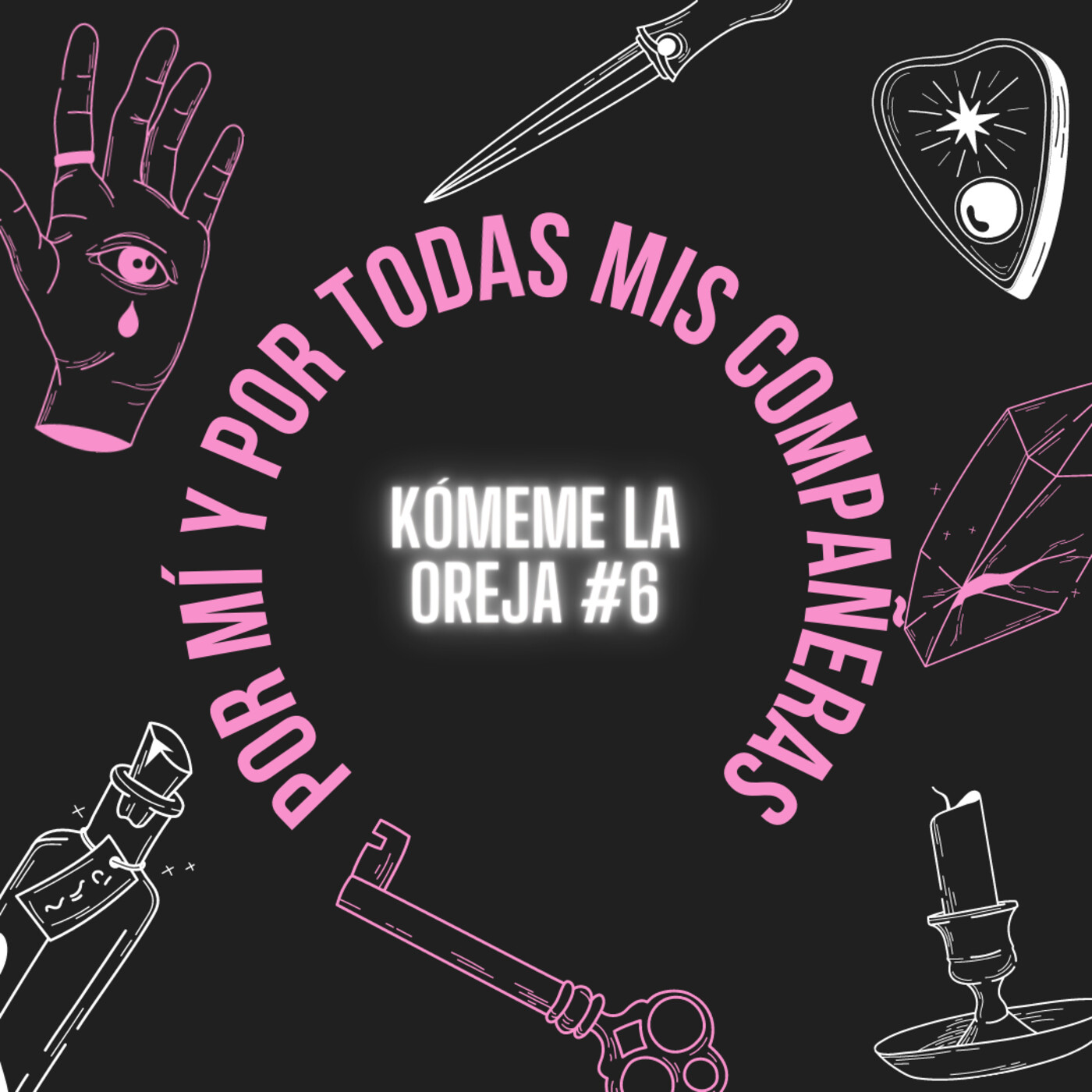 Kómeme la oreja