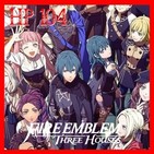 Hyrule Project Episodio 104: Fire Emblem: Three Houses