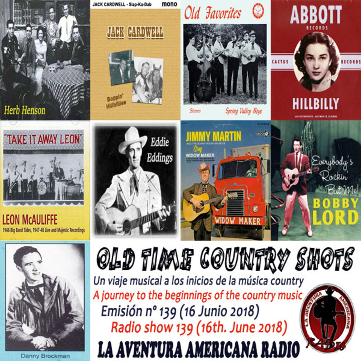 139- Old Time Country Shots (16 Junio 2018)