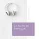 La Falta de Enfoque