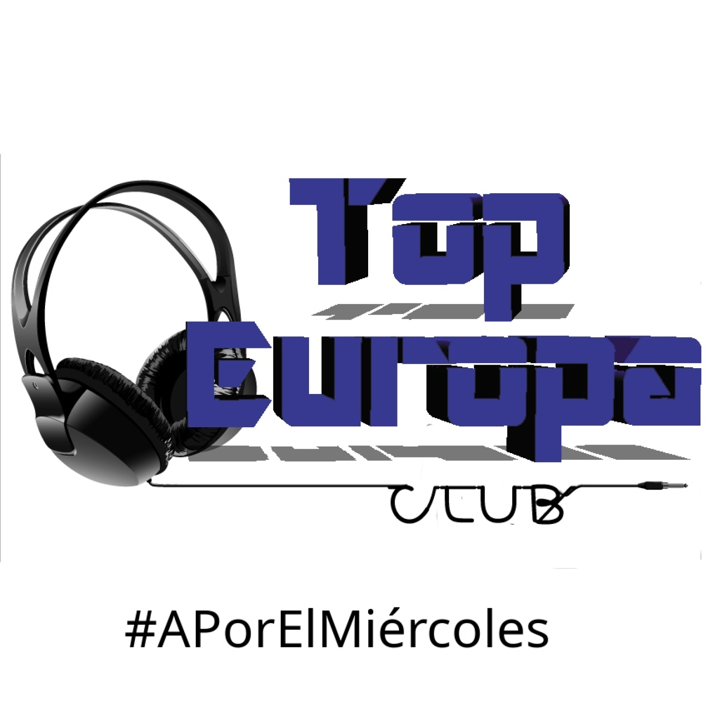 TopEuropaClub - 2025-05-06 - 805 - #APorElMiércoles