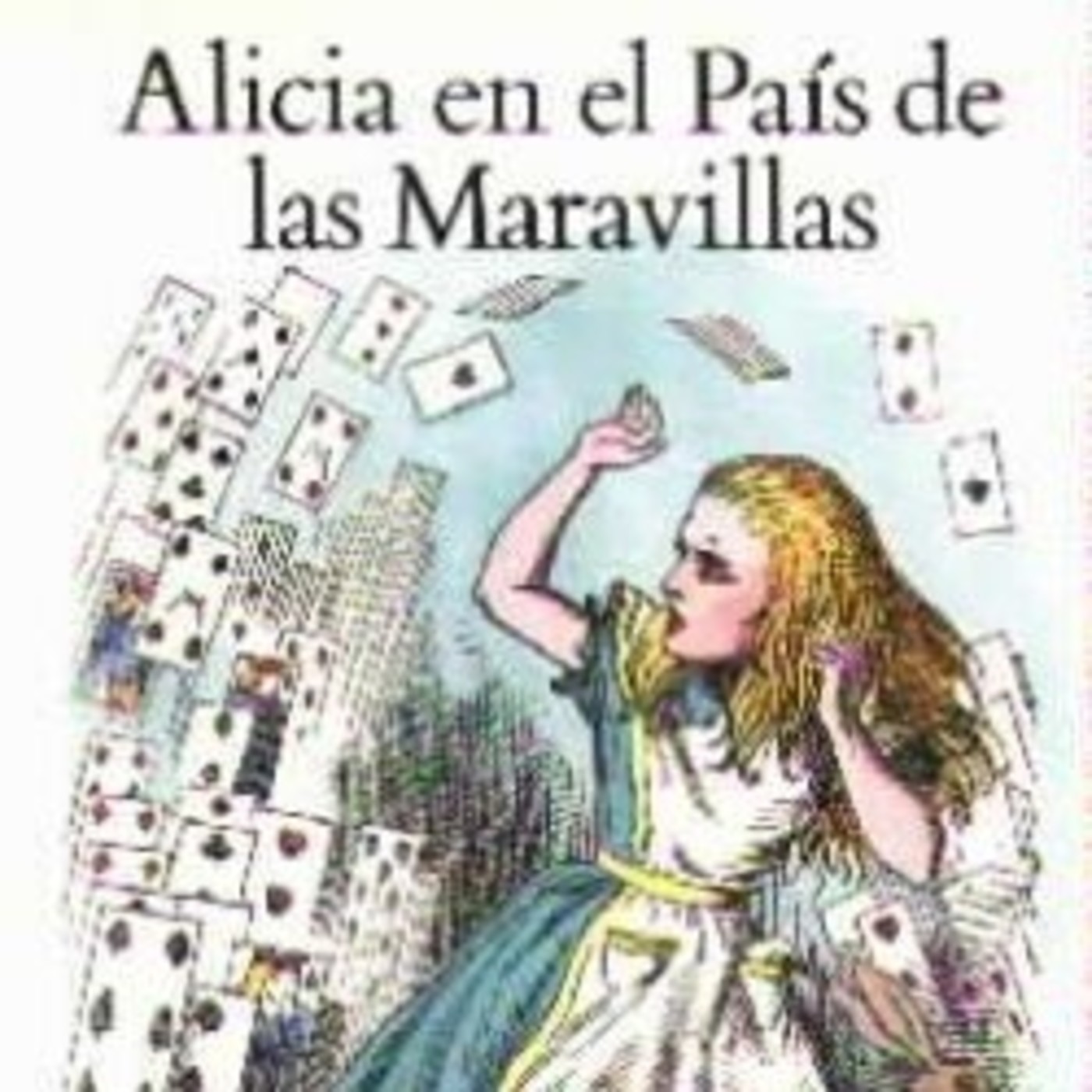 (HISTÒRIC) Alícia al país de les meravelles