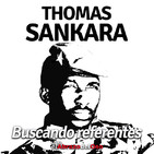 El Abrazo del Oso - Buscando Referentes: Thomas Sankara