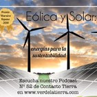 Contacto Tierra 52: Eólica y solar. Energías para la sustentabilidad