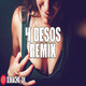 4 besos remix
