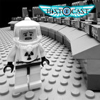 HistoCast 122 - Cagadas nucleares