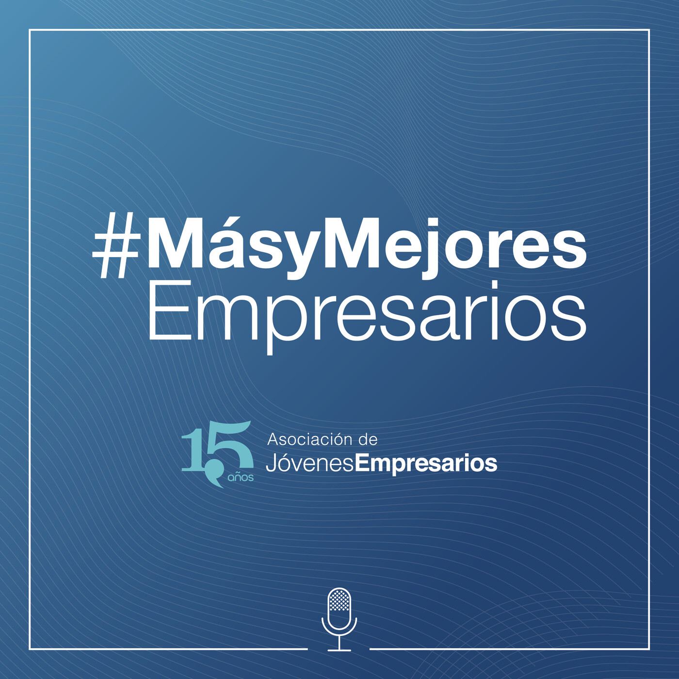 Más y mejores empresarios
