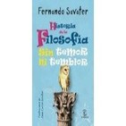 Historia de la Filosofía, sin temor ni temblor por Savater 05 La Filosofía sube a los altares