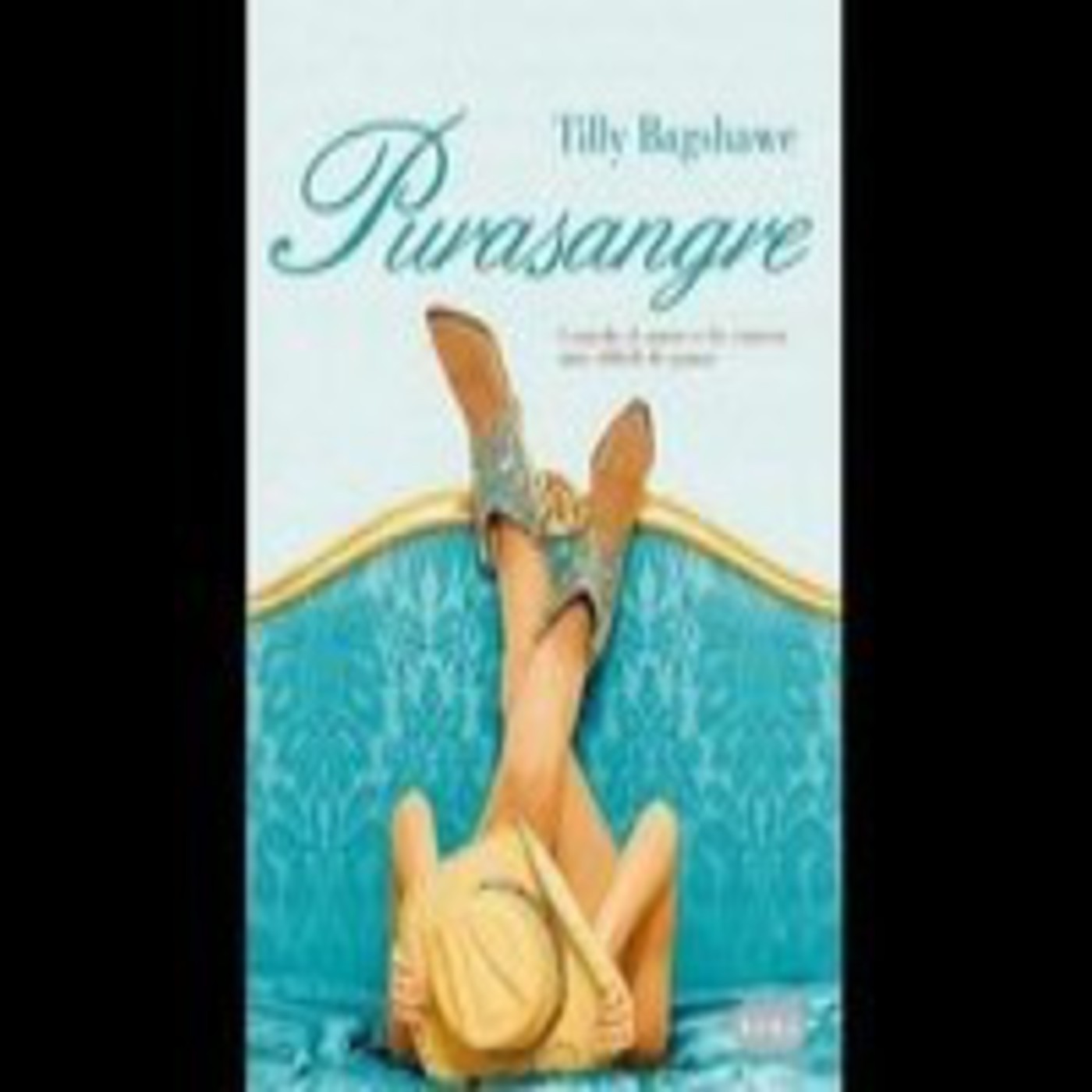 Purasangre de Tilly Bagshawe