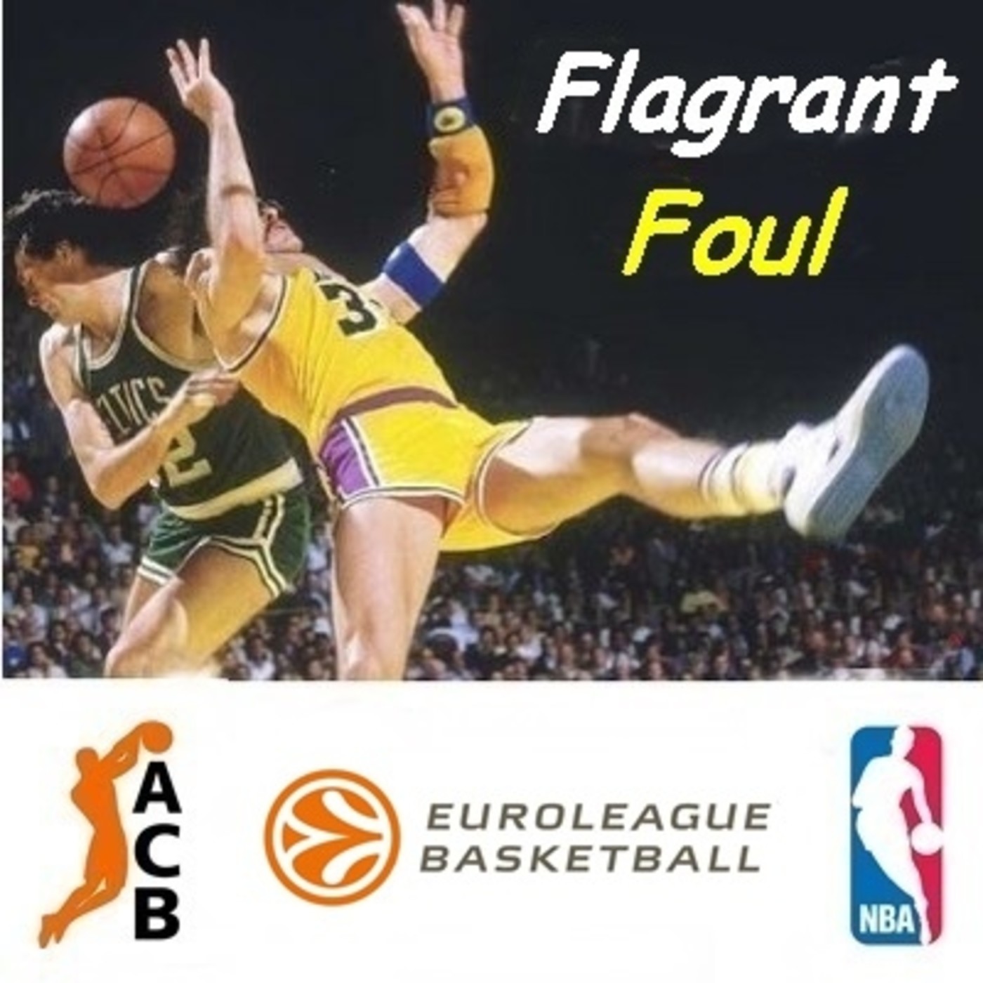 Flagrant Foul,
