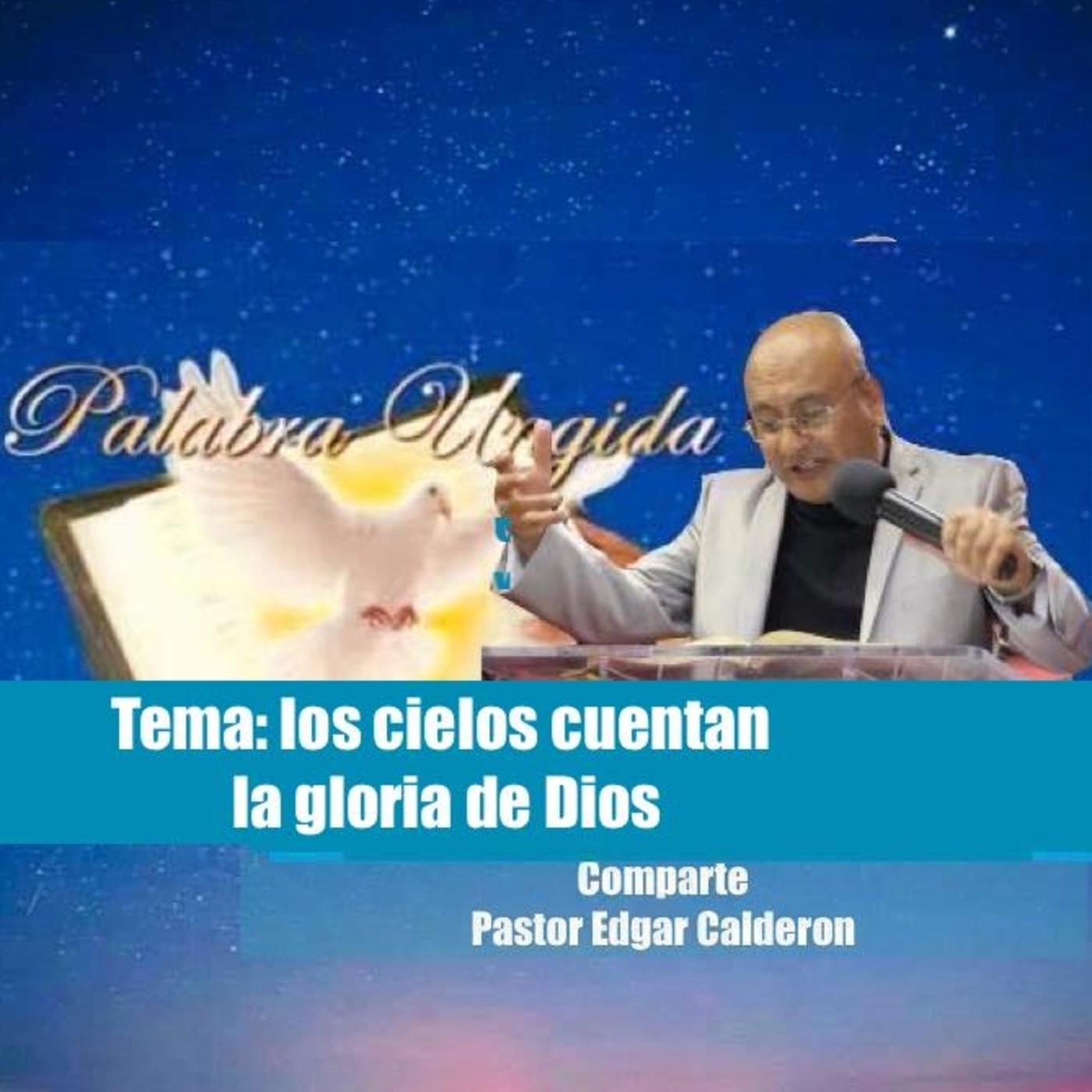 Tema:Los cielos cuentan la gloria de Dios episode artwork