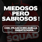 Miedosos pero sabrosos 09 de noviembre 2017