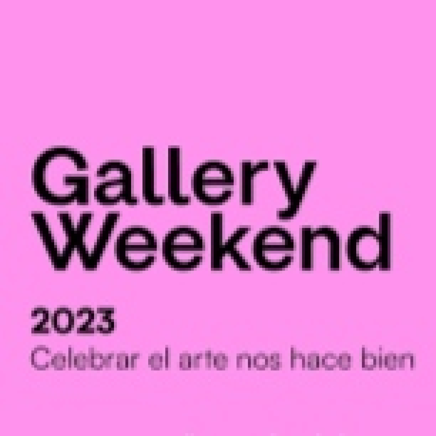 PODCAST: CONVERSAMOS SOBRE GALLERY WEEKEND EN #CIUDADABIERTA episode artwork