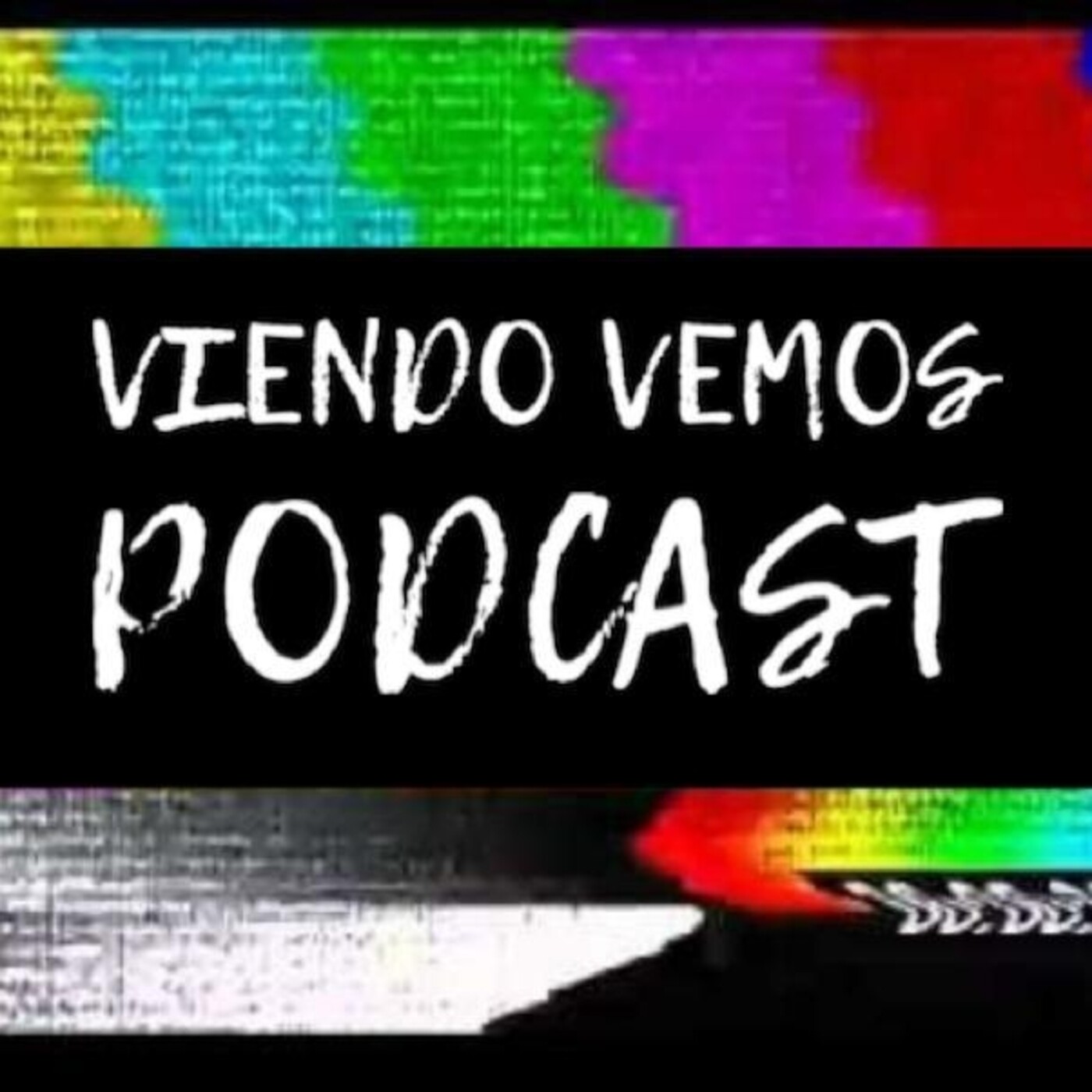 VIENDO VEMOS PODCAST