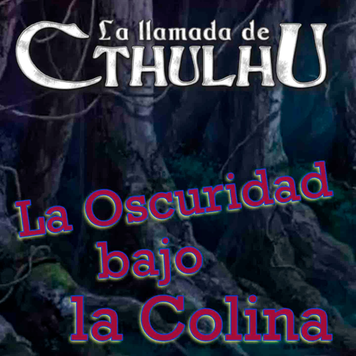 La Llamada de Cthulhu - La Oscuridad bajo la Colina 5