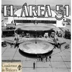 Especial Cuadernos de Bitácora: El Área 51