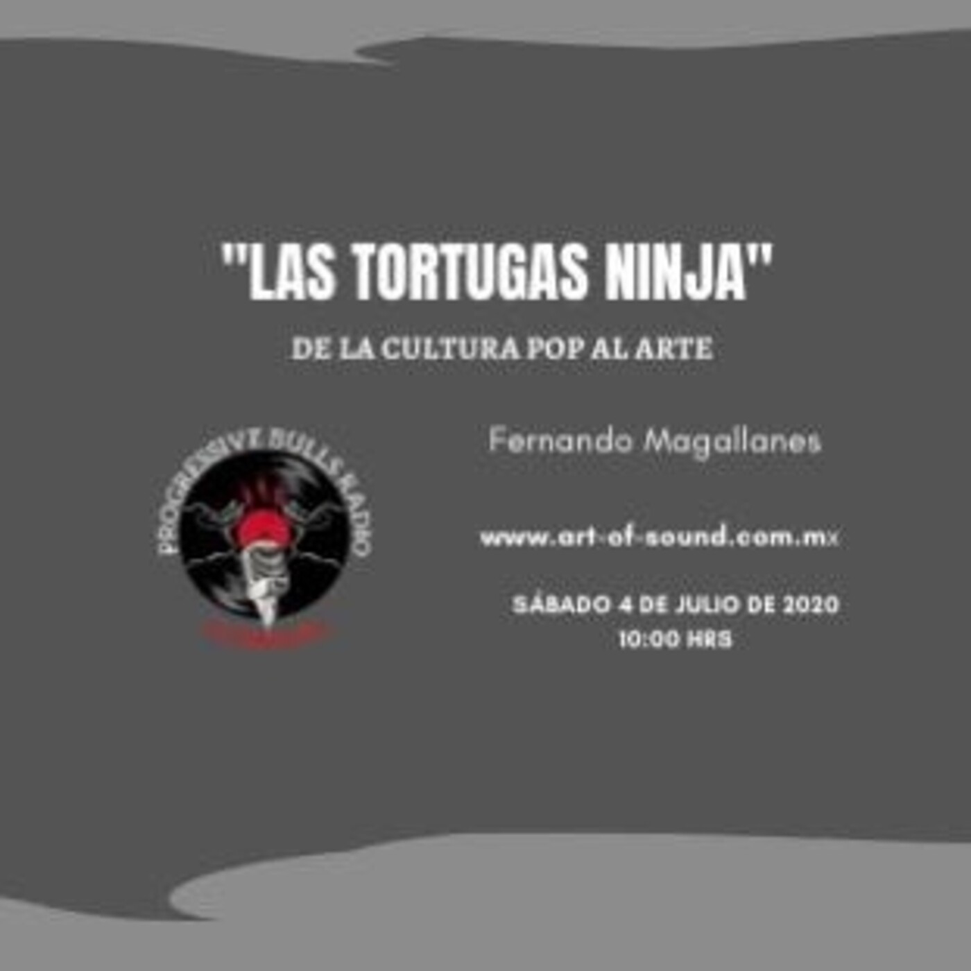 Progressive Bulls Interviews: ¨Las Tortugas Ninja¨¨Del Pop al Arte¨rapes of Wrath¨ episode artwork