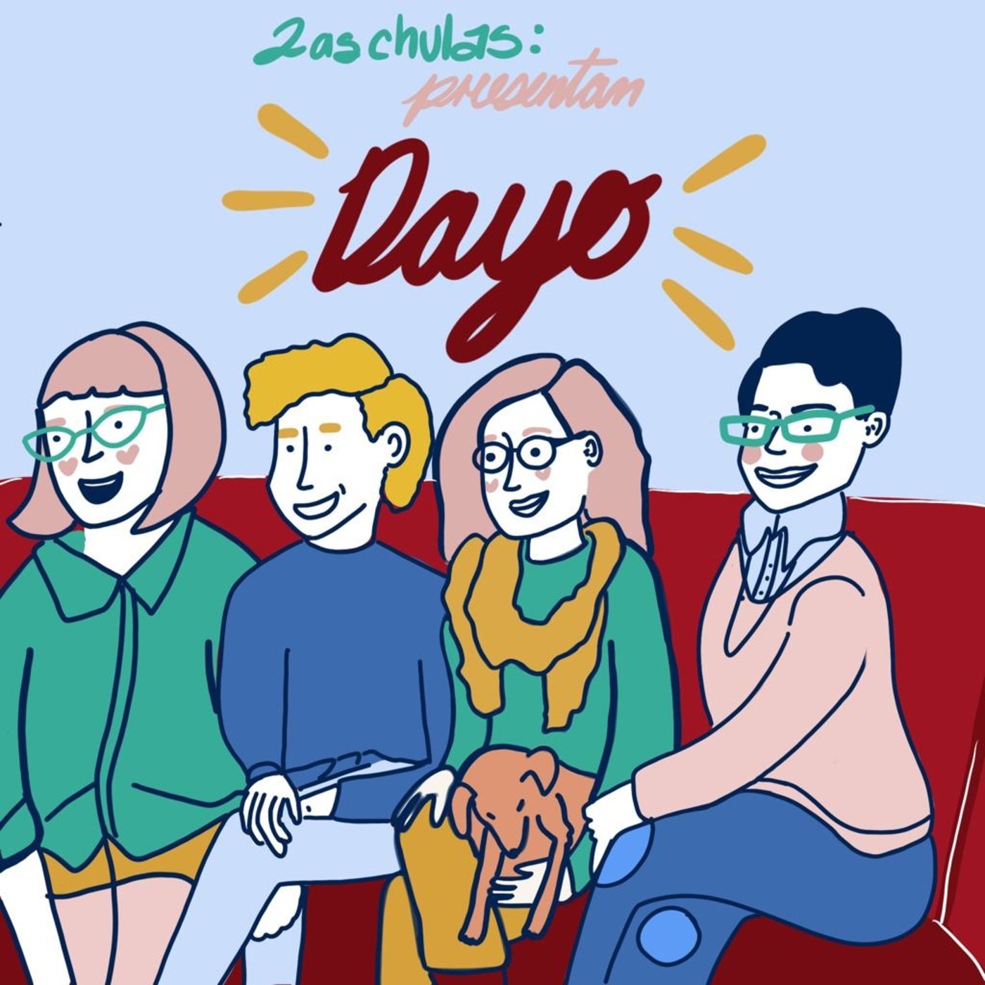 Las Chulas podcast
