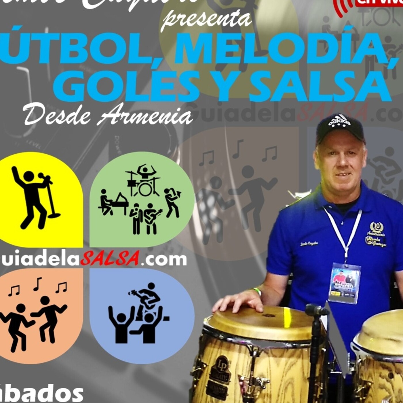 FUTBOL, MELODIA, GOLES y SALSA.
