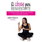 Comprendiendo nuestro cerebro para Reinventarnos