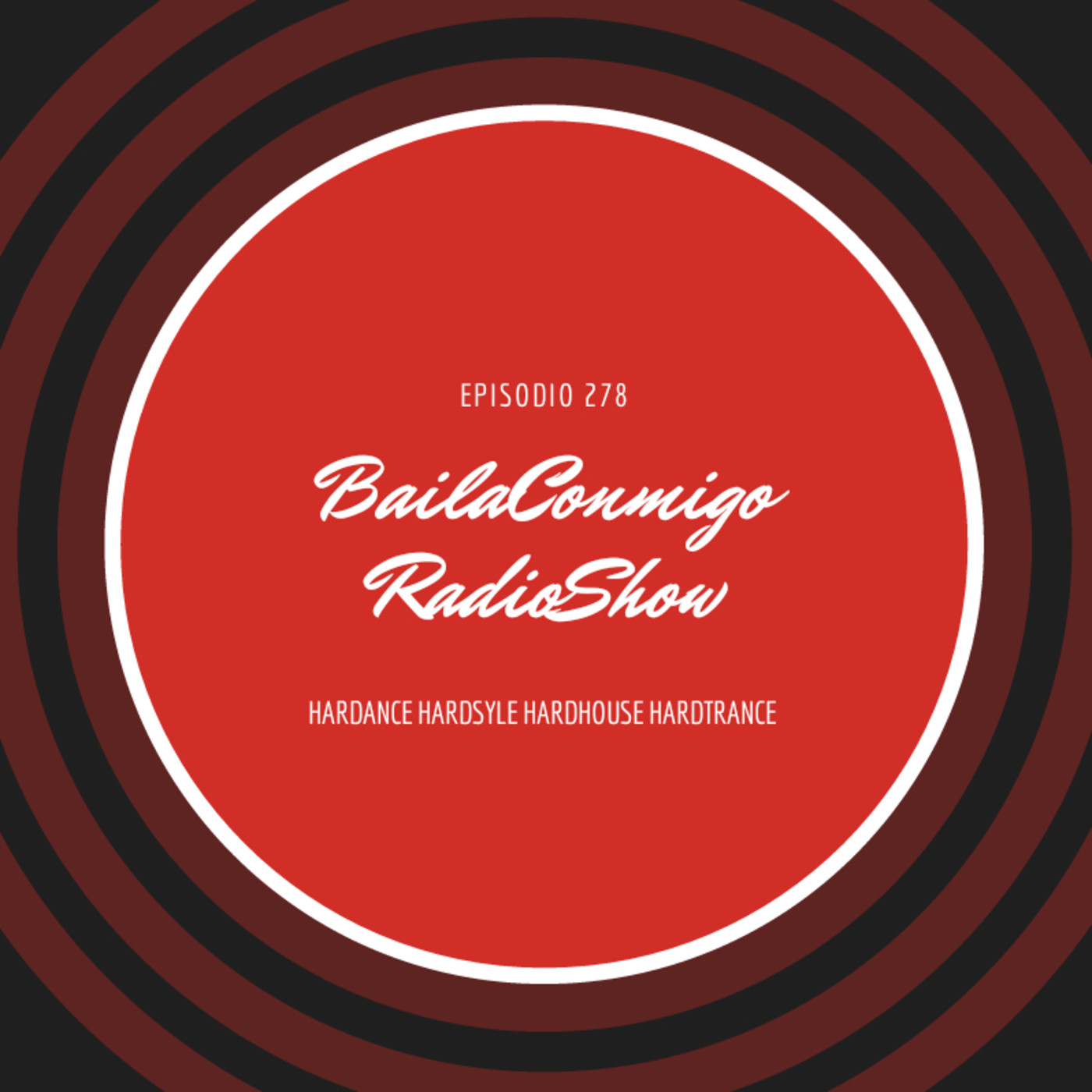 BailaConmigo RadioShow Episodio 278 - Episodio exclusivo para mecenas episode artwork