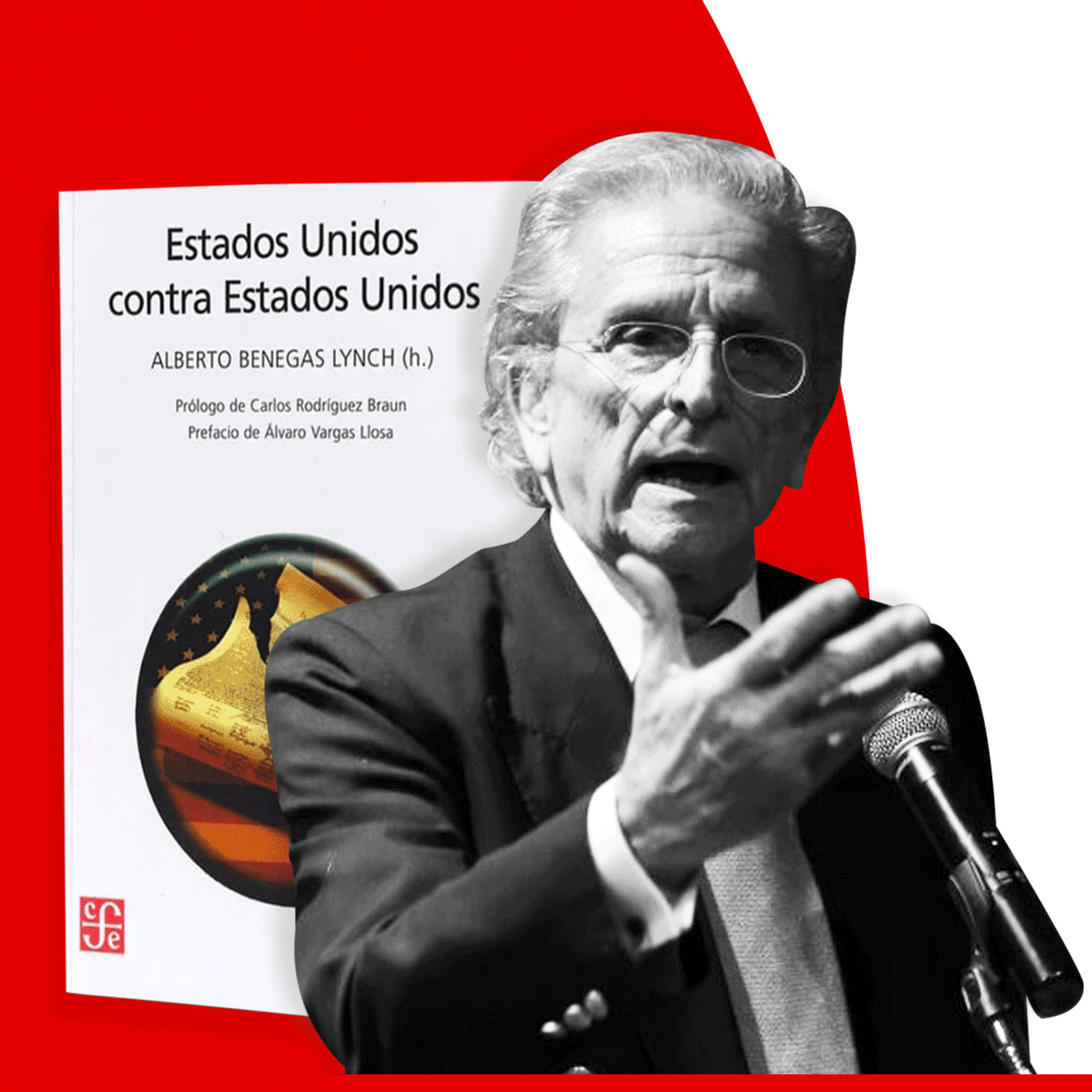 Alberto Benegas Lynch (h.), Estados Unidos contra Estados Unidos