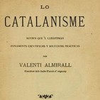 179- Las fuentes político-doctrinales del racismo catalanista