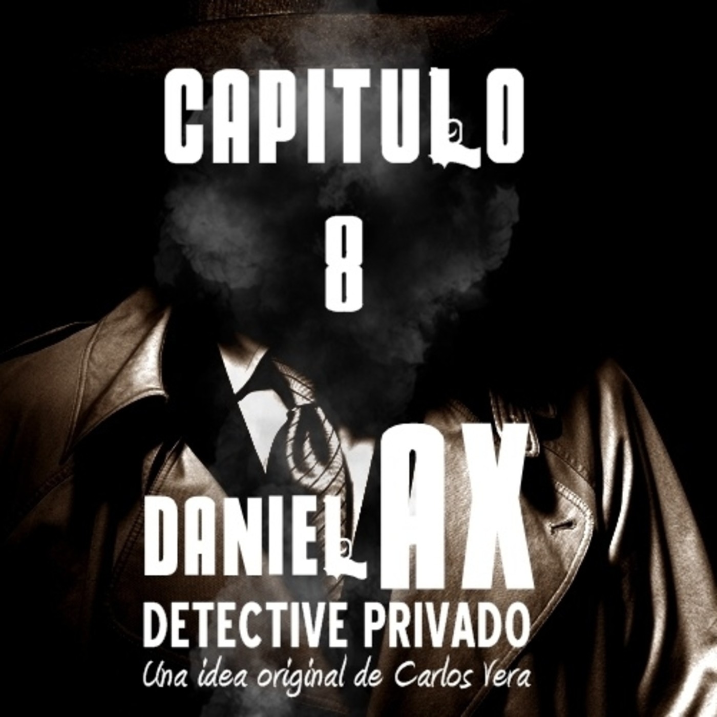 Daniel Ax, Detective Privado - Audioserie