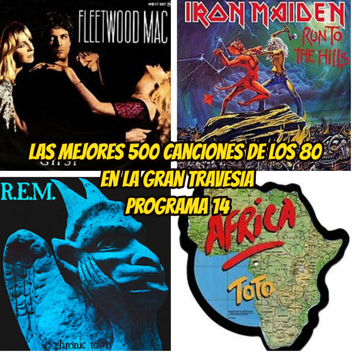 Las 500 mejores canciones de los 80. Programa 14