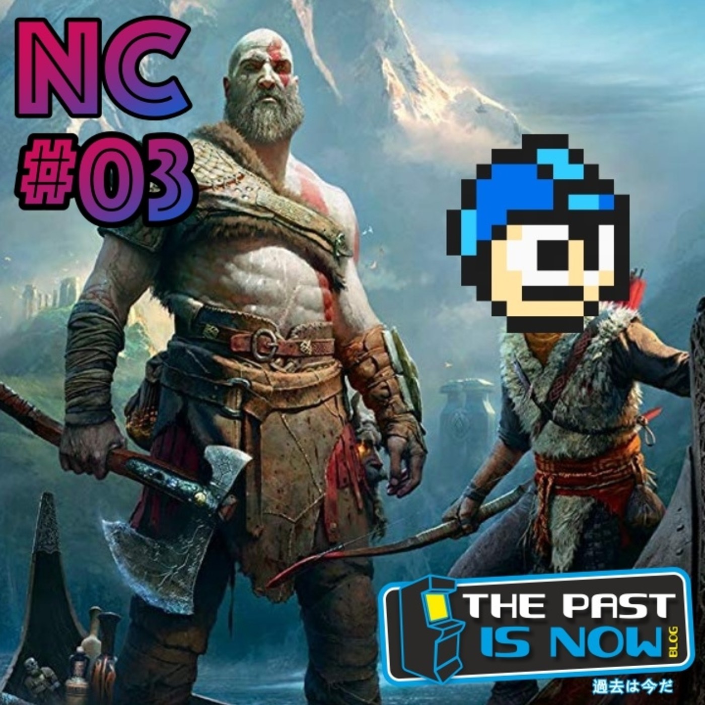NC#03 God of War, Megaman y la evolución de las sagas en general episode artwork