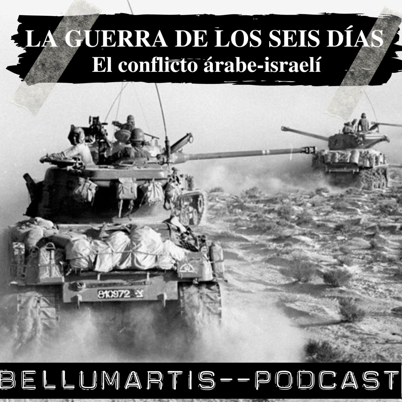LA GUERRA DE LOS SEIS DÍAS,"La victoria relampago"de 1967: Conflicto árabe-israelí *Carlos Canales*