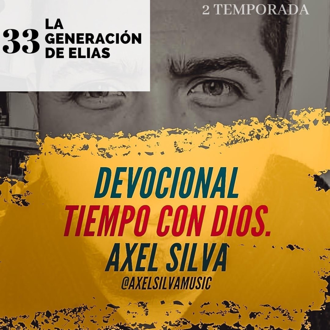 Devocional Tiempo con Dios - Axel Silva