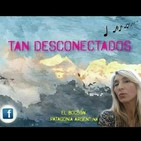 Tan desconectados N° 2