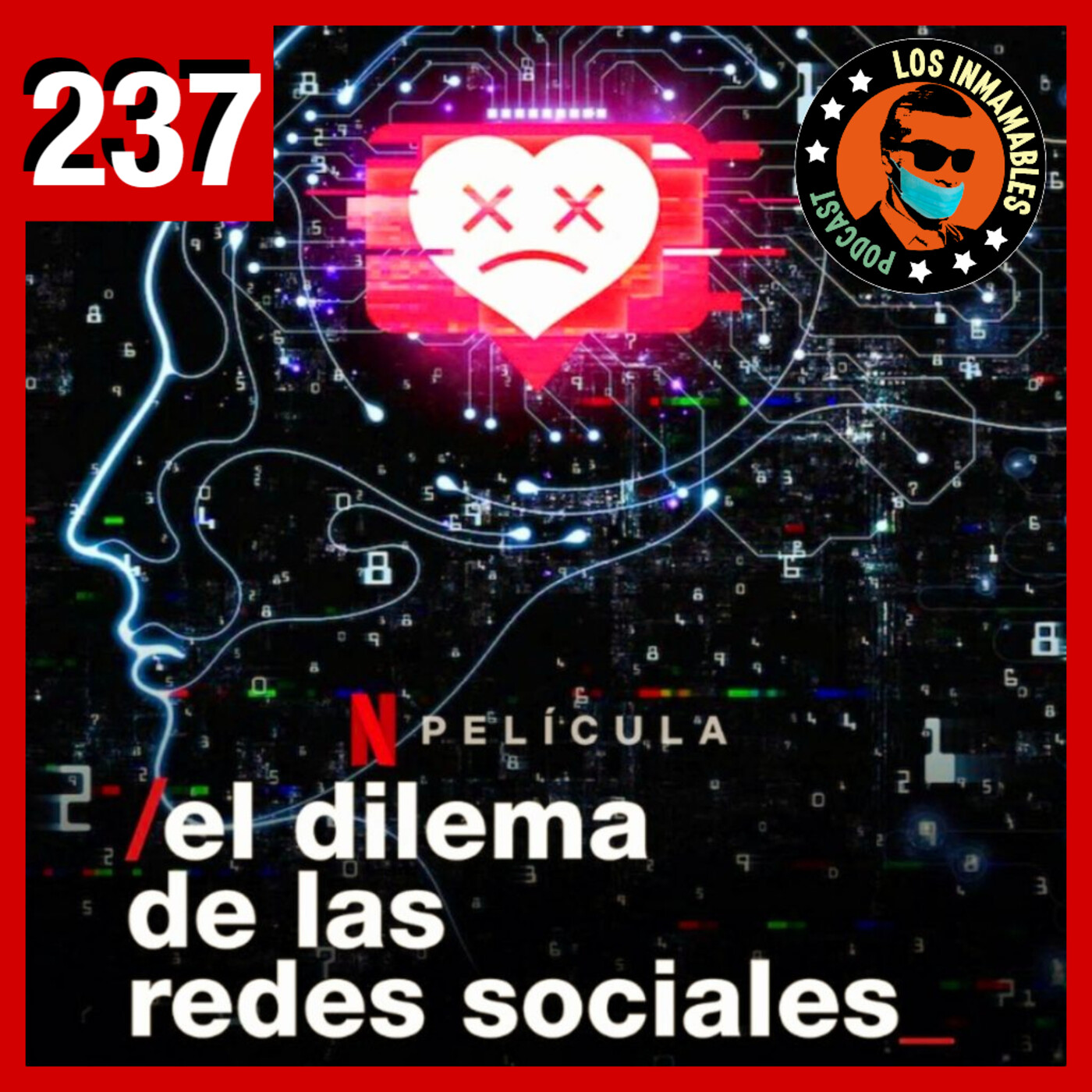 237: El Dilema de las Redes Sociales episode artwork