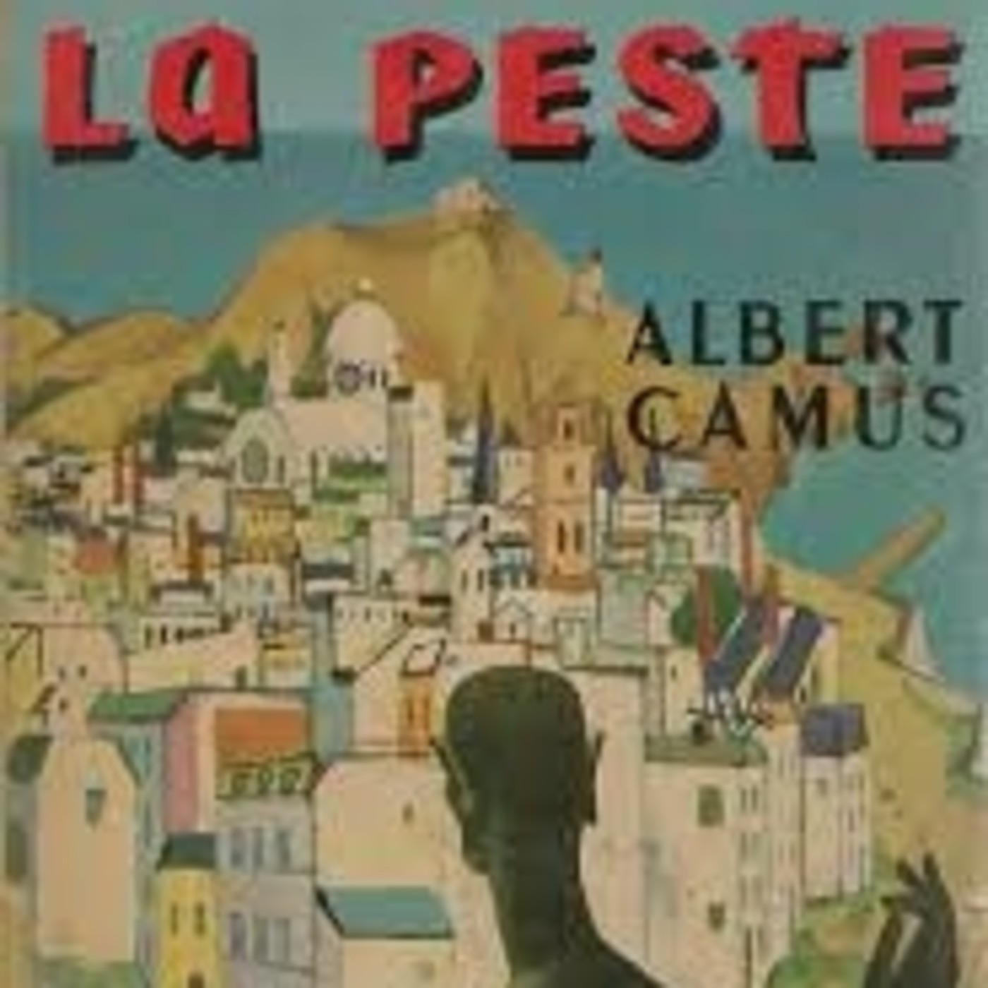 "La peste", de Albert Camus (fragmento)