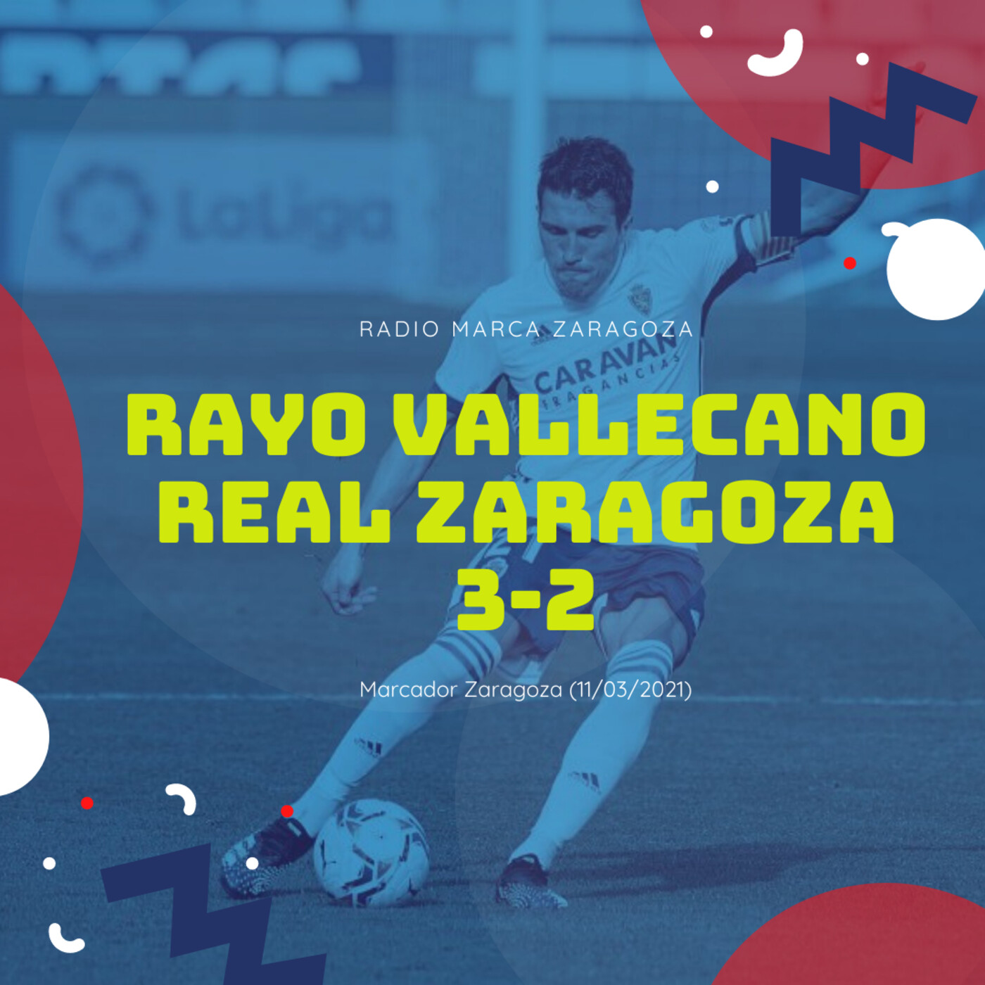 Marcador Zaragoza 12-03-2021 episode artwork