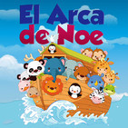 El arca de Noé para niños - Cantajuegos