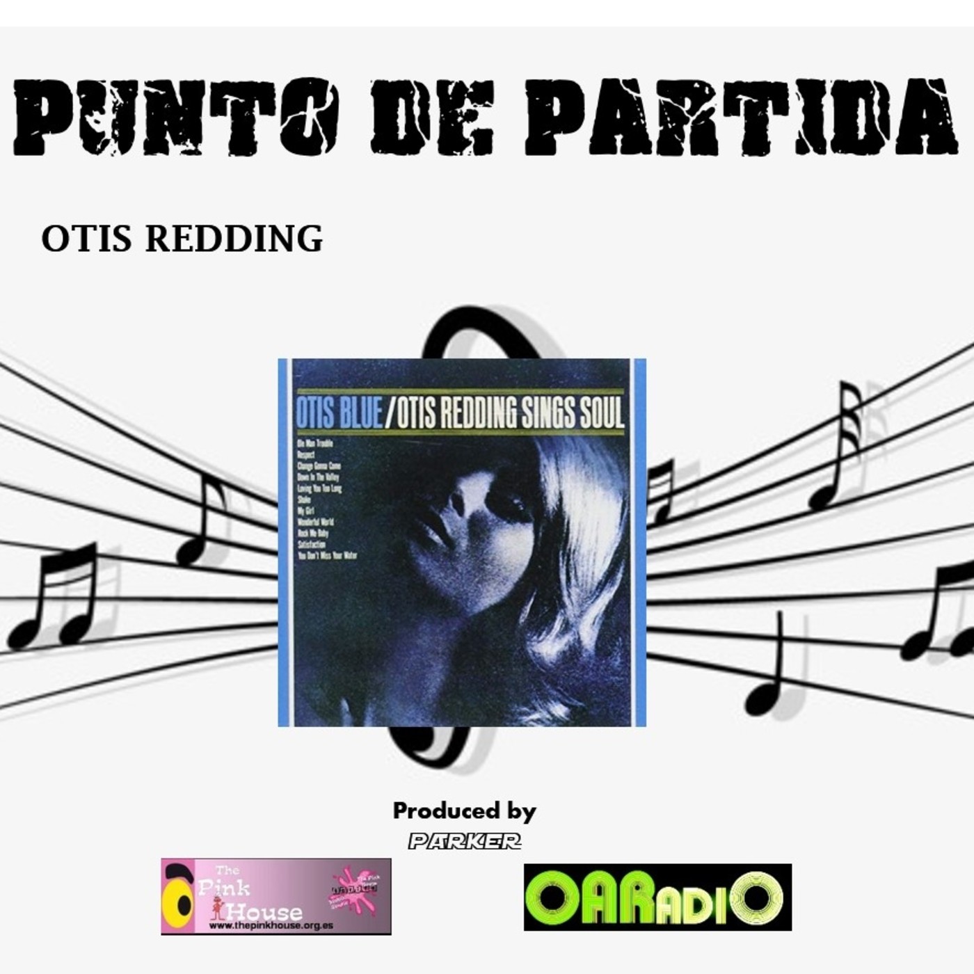 DESORDEN. Punto de Partida - Otis Redding episode artwork