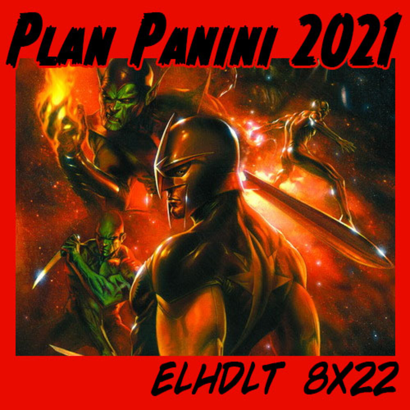 [ELHDLT] 8x22 Plan Editorial Panini-Marvel 2021 con Julián Clemente episode artwork