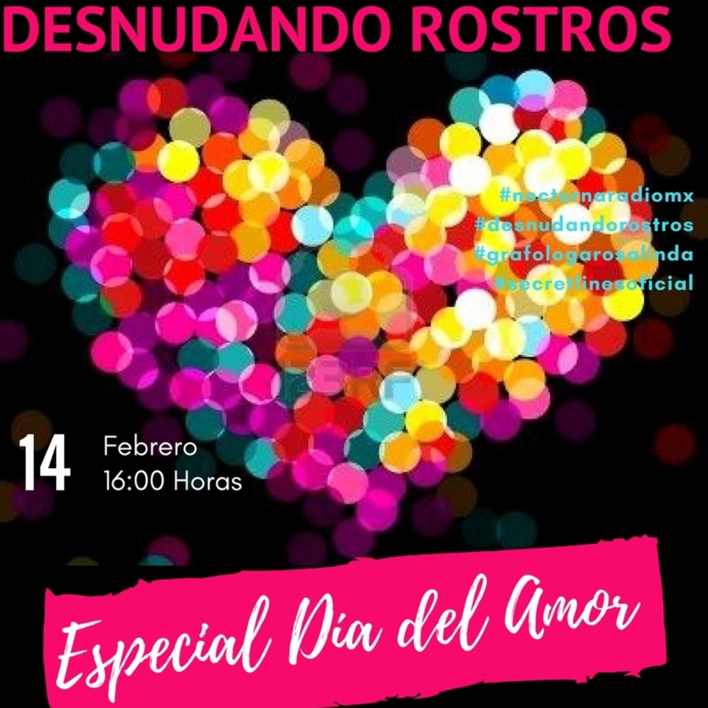 DESNUDANDO ROSTROS con Rosalinda Garcia