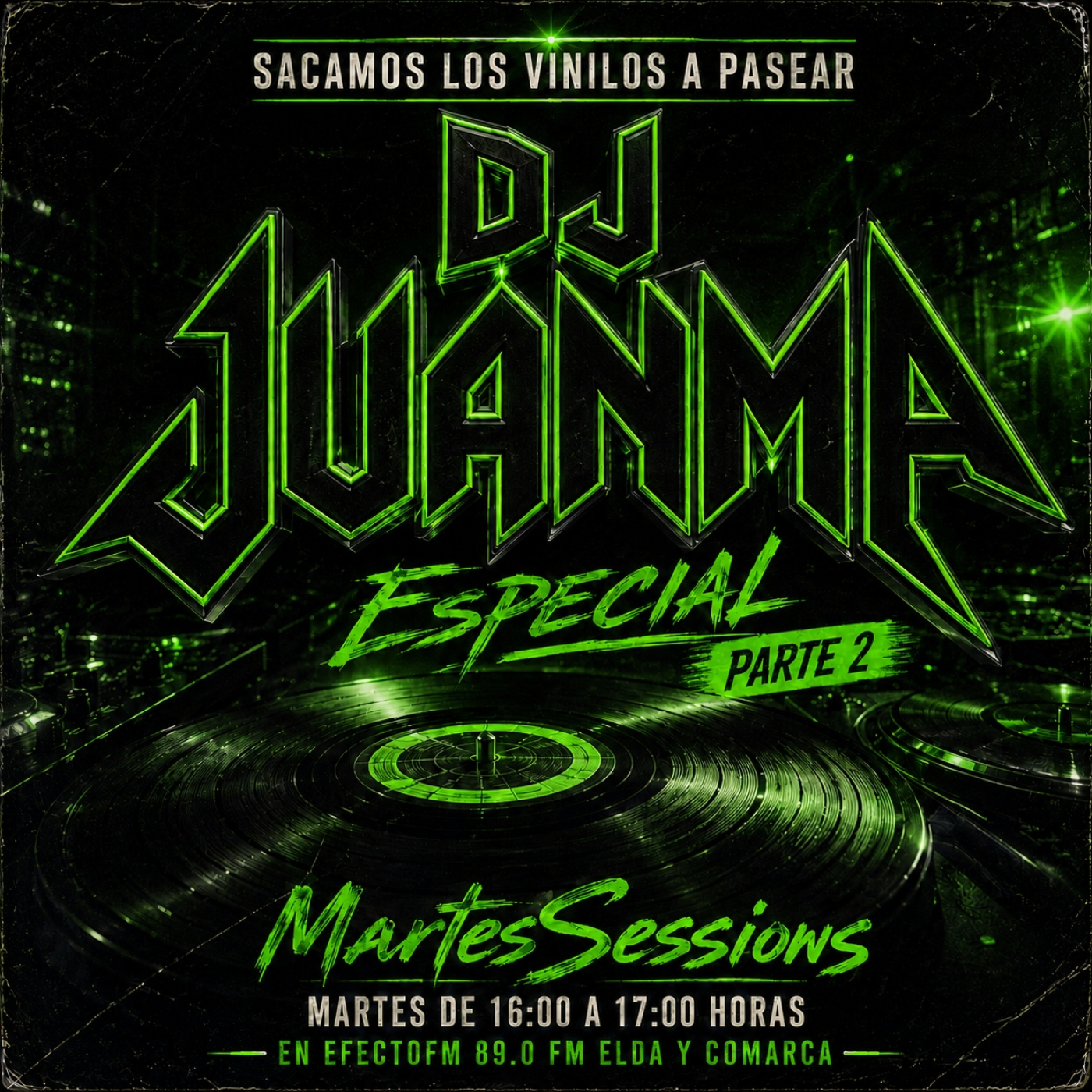 DjMuela - Sacamos los vinilos a pasear - Dj Juanma - Parte 2 episode artwork