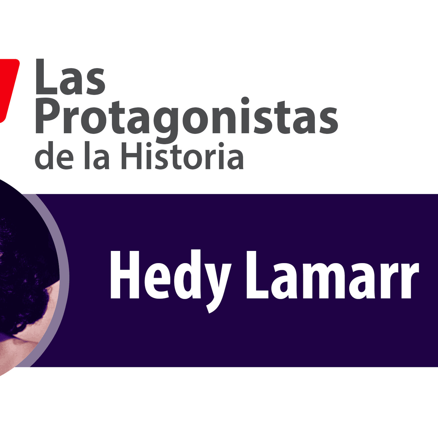 Las Protagonistas de la Historia