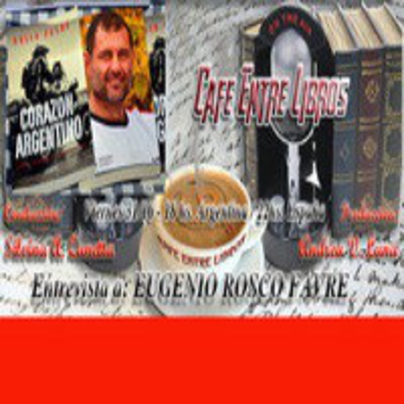 Entrevista a EUGENIO ROSCO FAVRE en el programa Café entre Libros