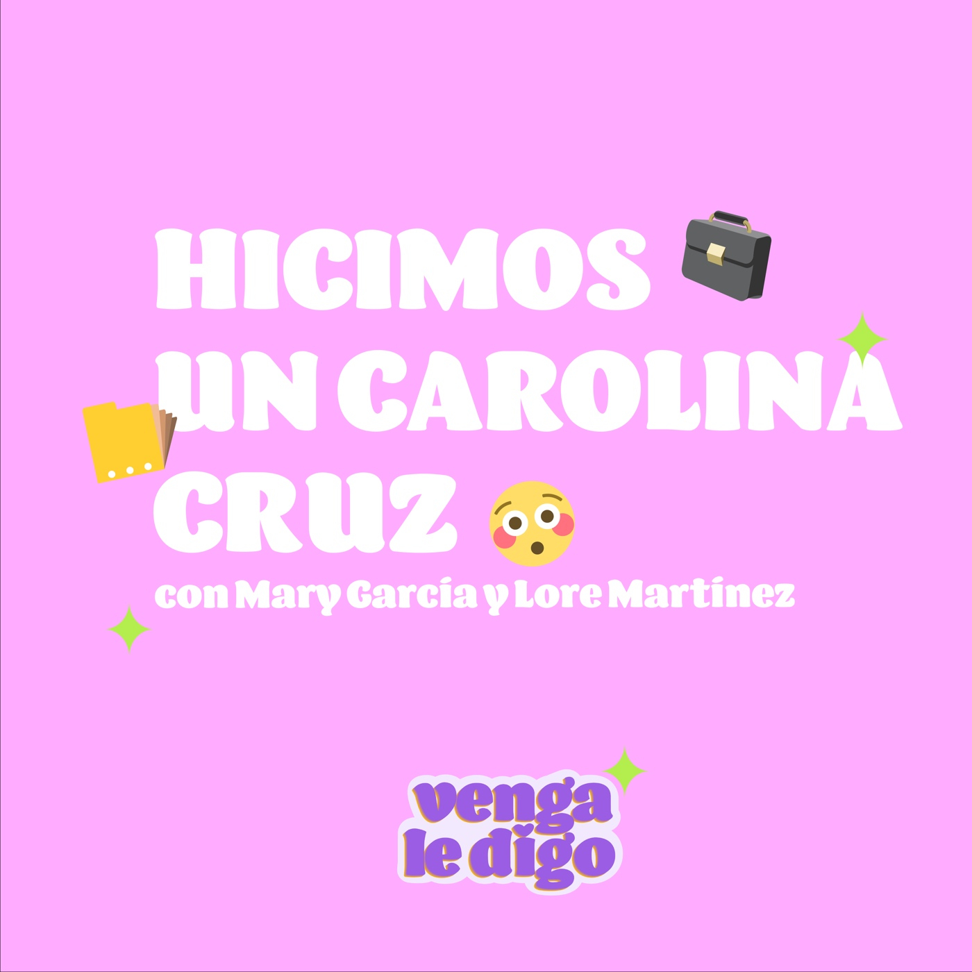 VENGA LE DIGO
