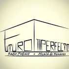 Futuro Imperfecto T3x02