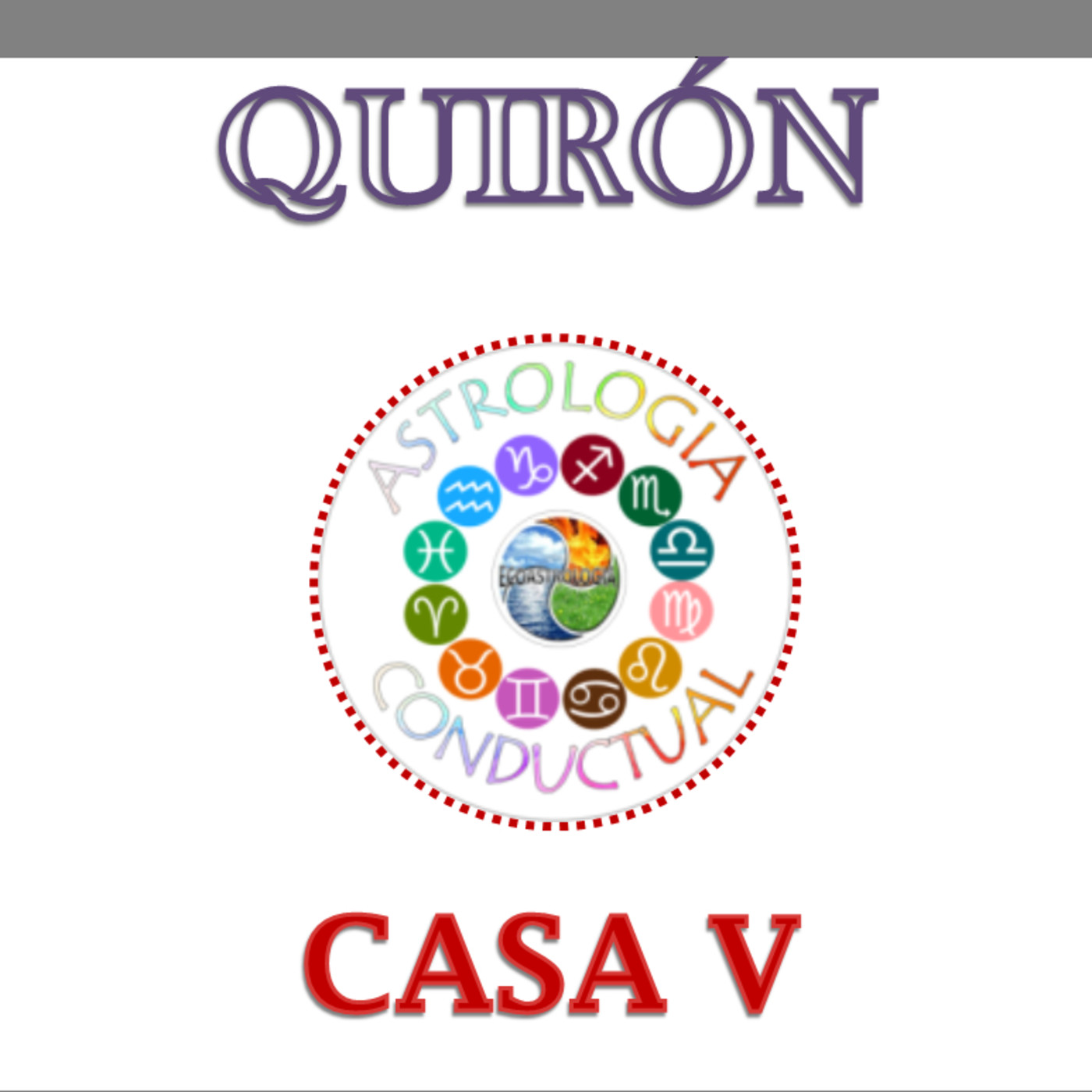INTELIGENCIA PRACTICA QUIRON ASTROLOGIA CONDUCTUAL