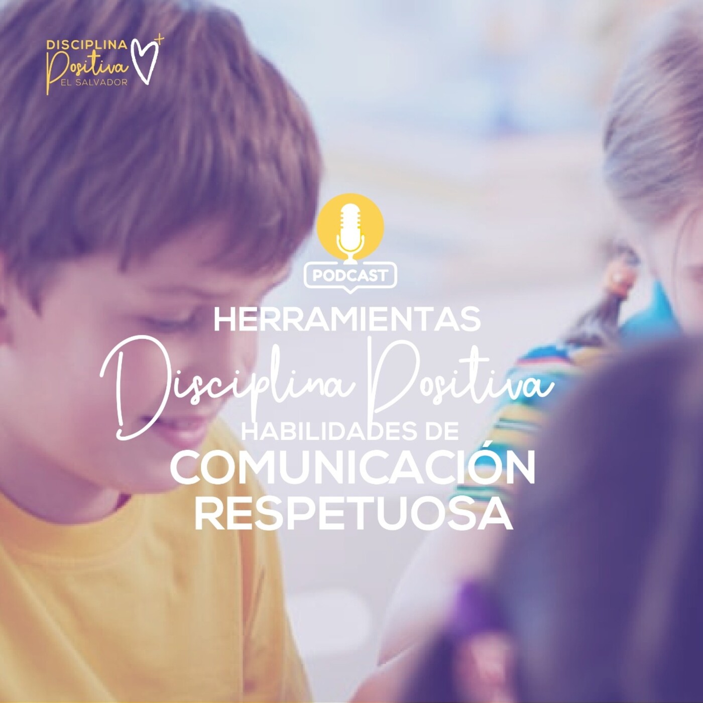 Disciplina positiva El Salvador