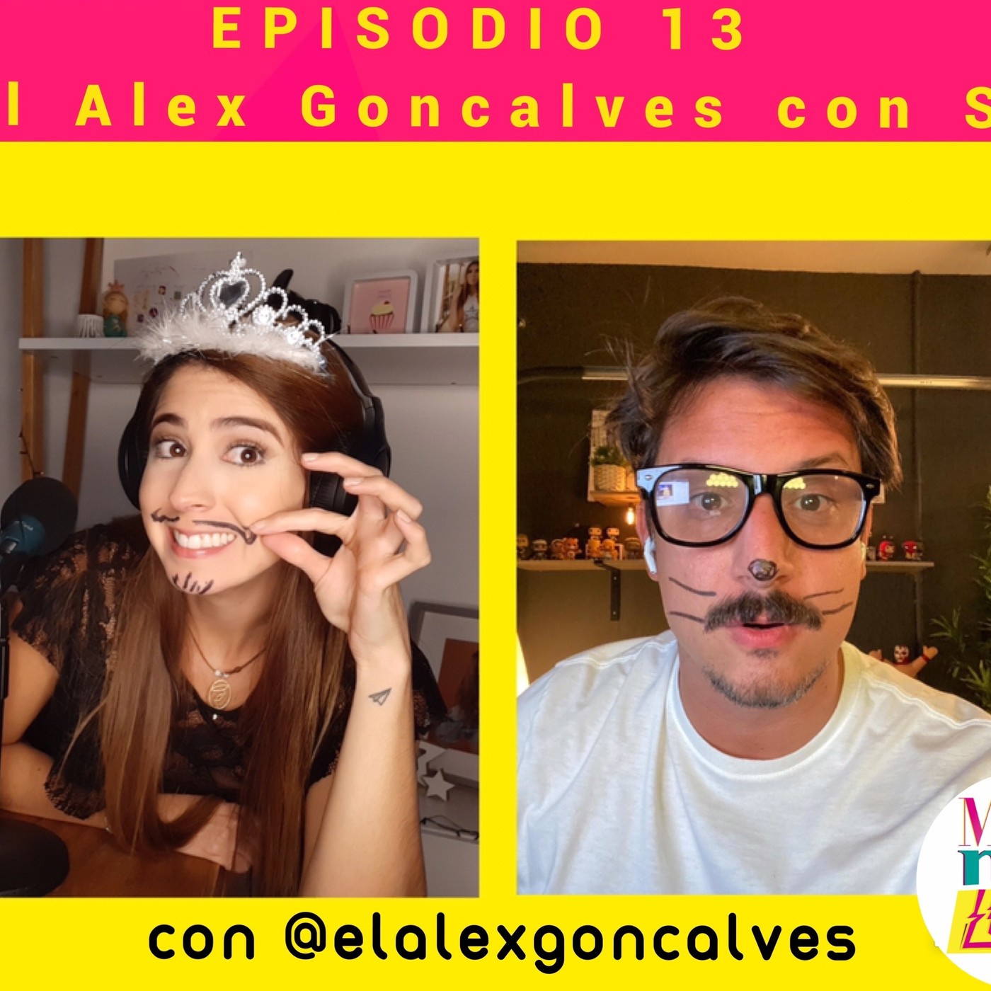 Missma Loca I EL ALEX GONCALVES CON S I Episodio 13