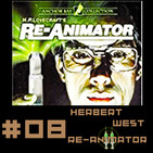 #8 Herbert West Reanimador El Demonio de la Plaga