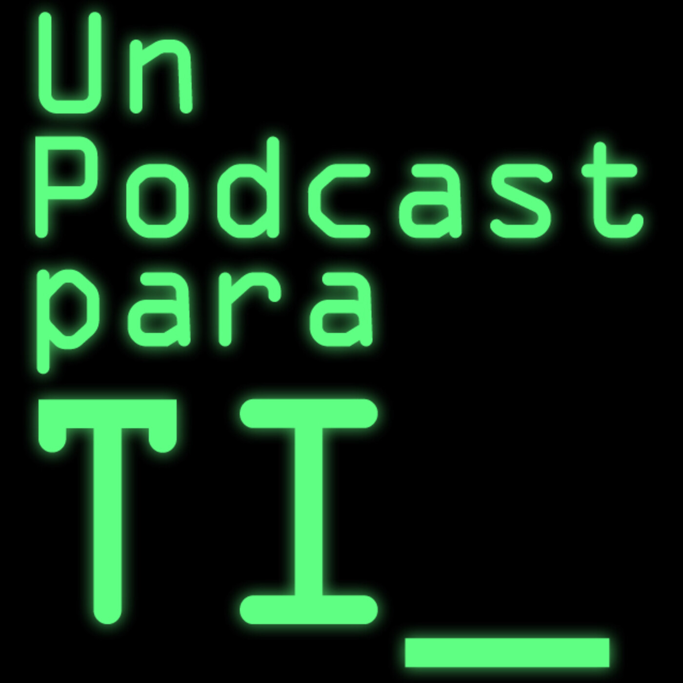 Un Podcast Para TI